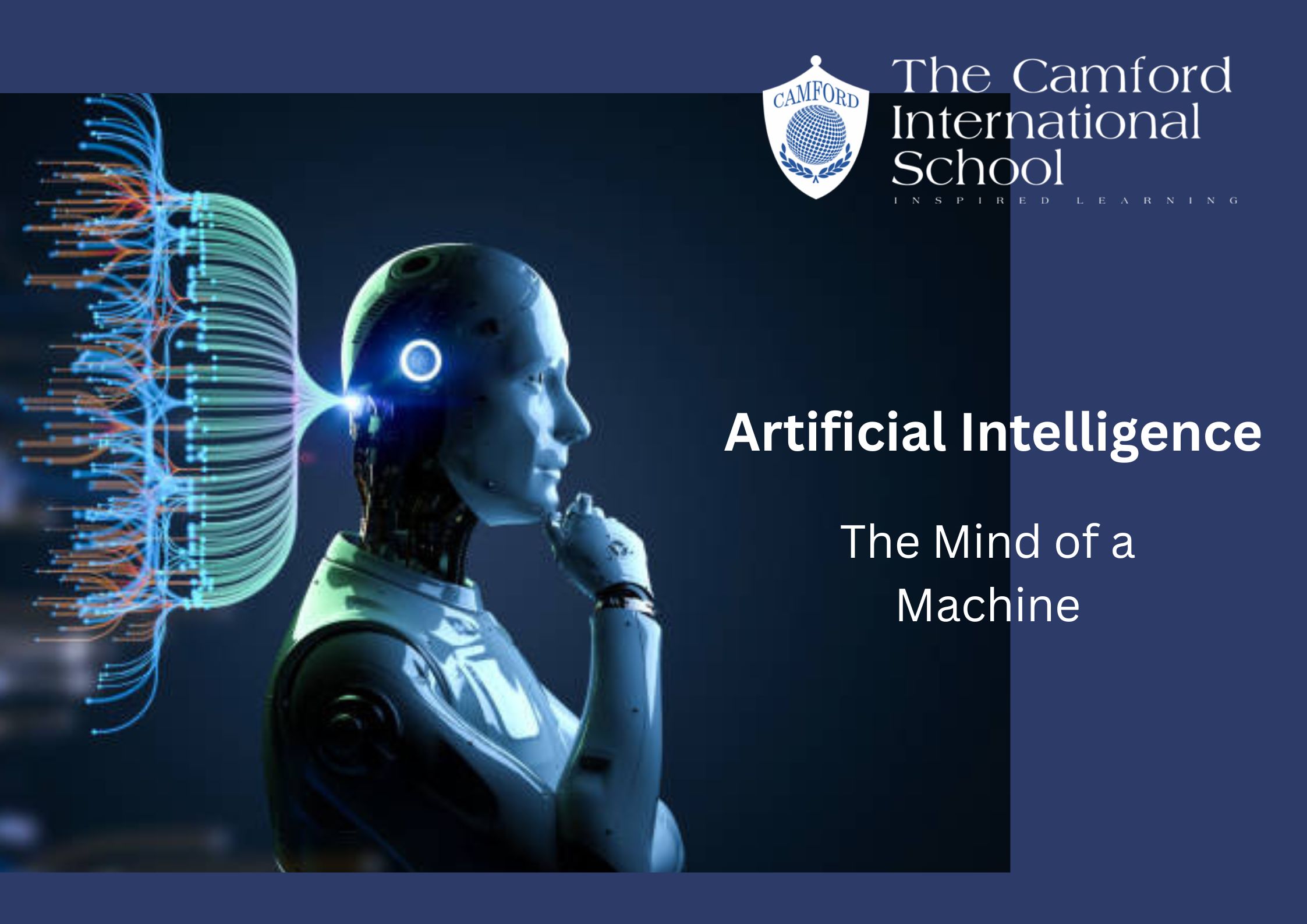 Artificial Intelligence_The Mind of a Machine_best cbse school_The Camford International School_Coimbatore
