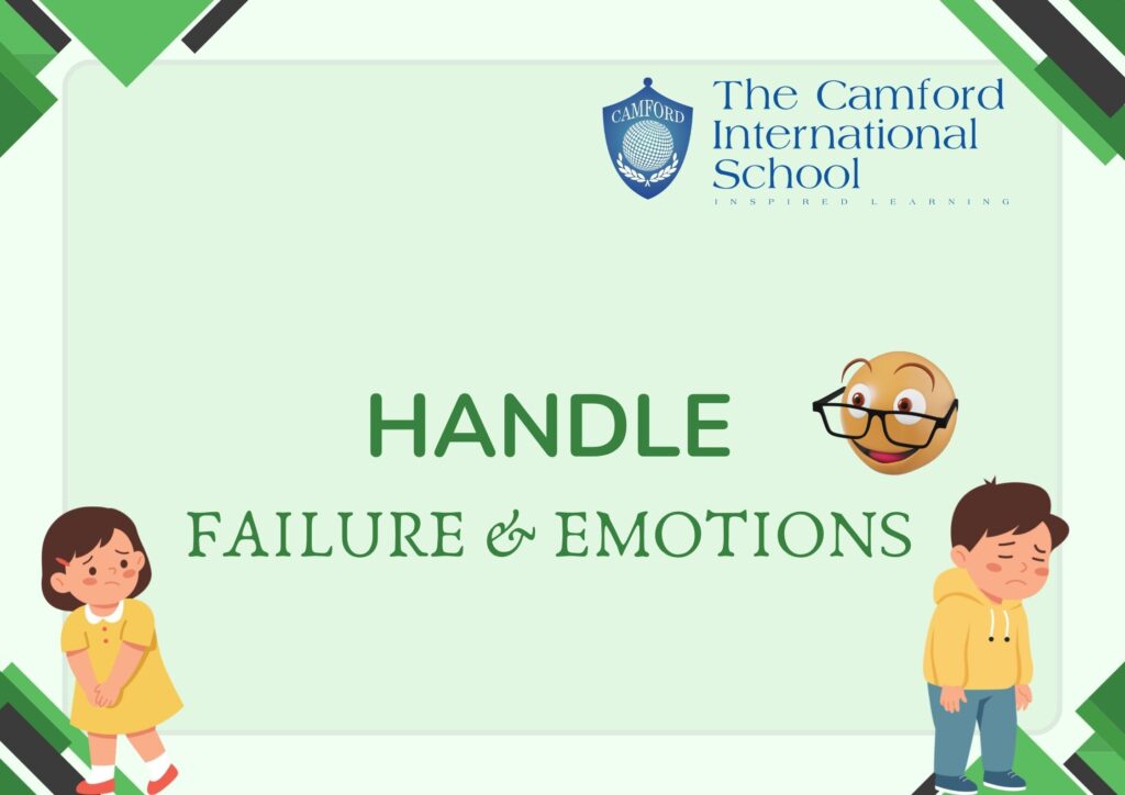 Teaching children to handle failure and emotion_top and best cbse school_The Camford International School_Coimbatore